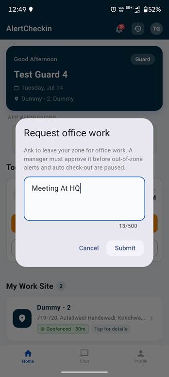AlertCheckin request office work dialog explaining that a manager must approve before out-of-zone alerts pause